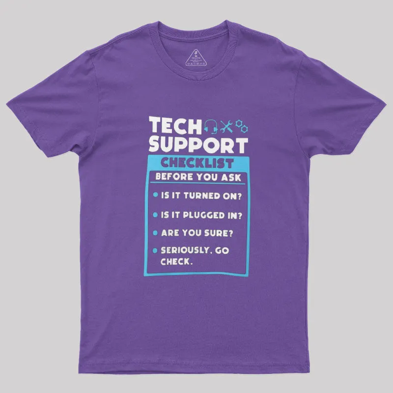 Tech Support Checklist T-Shirt - Image 5