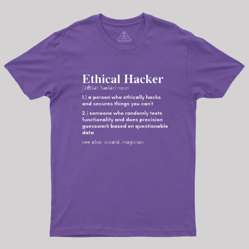 Definition of an Ethical Hacker T-Shirt - Image 6