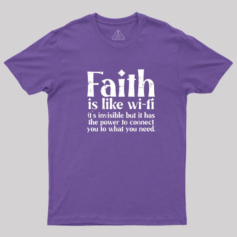 Faith is Like WiFi T-Shirt - Image 6