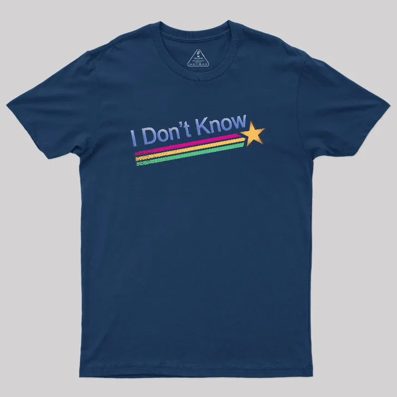 Alternative view of I Don't Know Geek T-Shirt