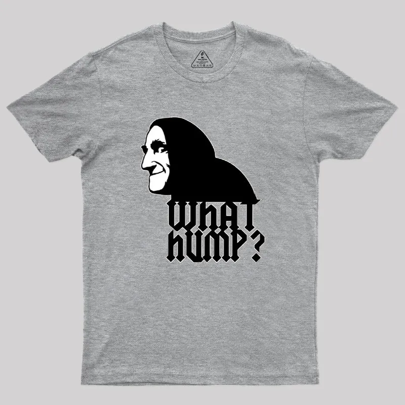 What Hump Geek T-Shirt