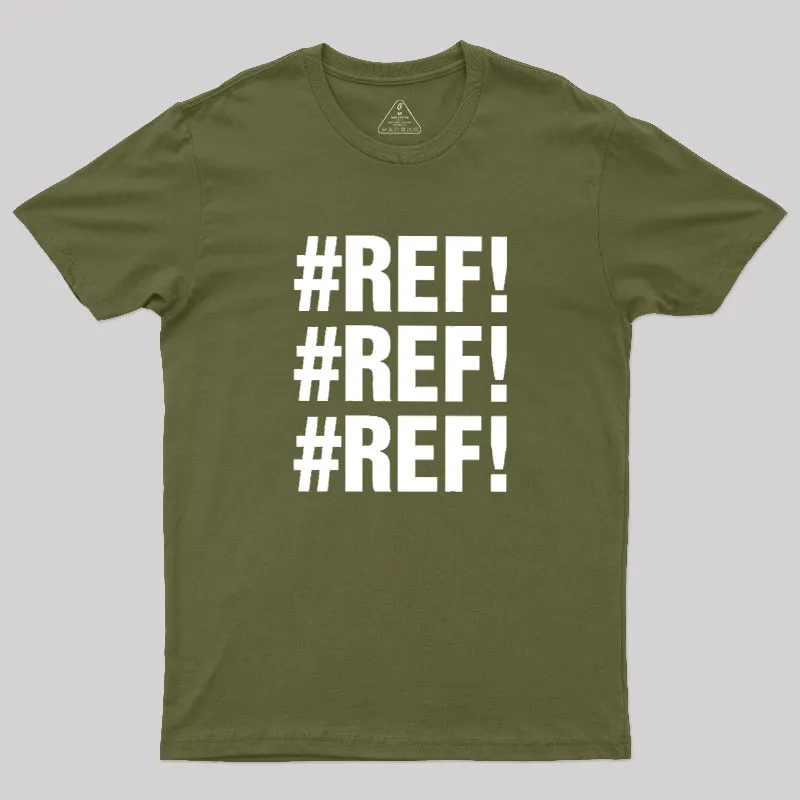 Excel REF Error Geek T-Shirt - Image 3