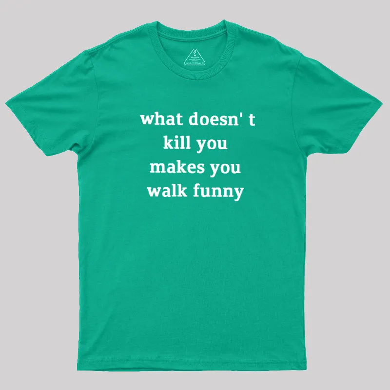Walk Funny Geek T-Shirt - Image 9