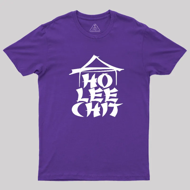 Ho Lee Chit Geek T-Shirt - Image 8