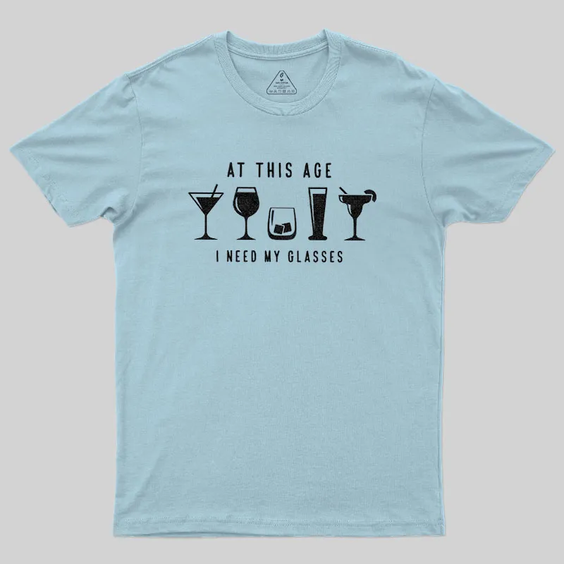 I Need My Glasses Geek T-Shirt - Image 10