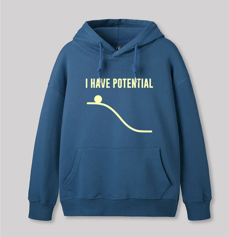 Alternative view of I Have Potential Energy Science Geek Hoodie