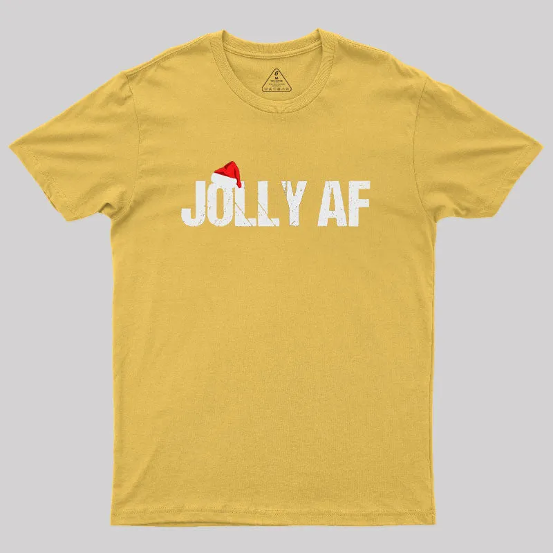 Funny Christmas Gifts Santa Joily AF Geek T-Shirt - Image 7