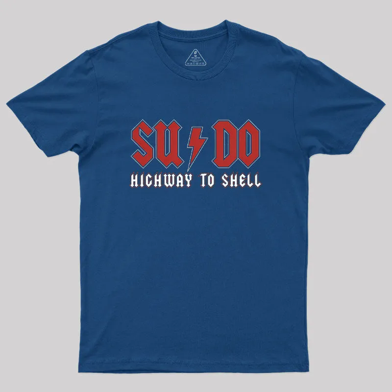 Alternative view of Highway To Shell Geek T-Shirt