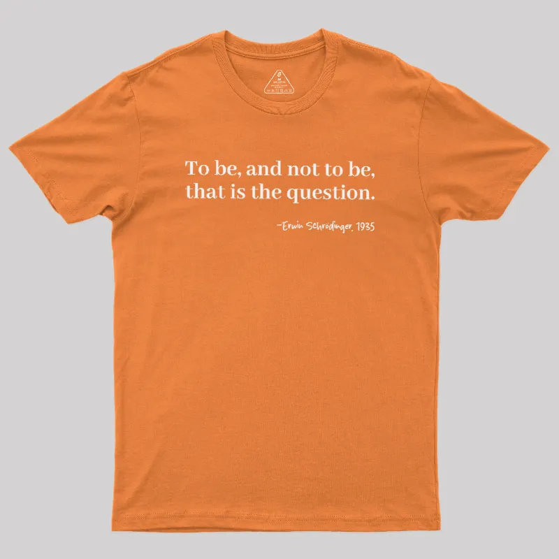 Schrödinger's Question Geek T-Shirt - Image 7