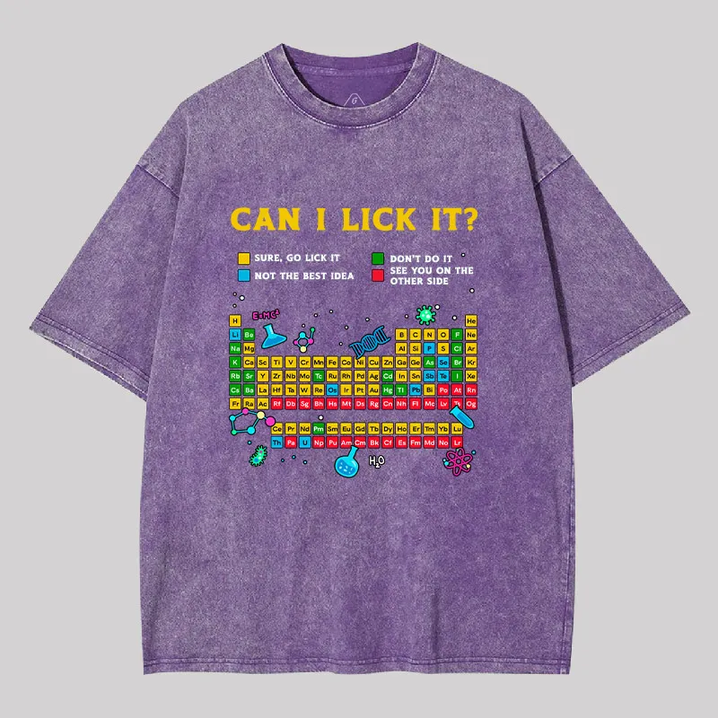 Can I Lick It Periodic Table Geek Washed T-shirt - Image 7