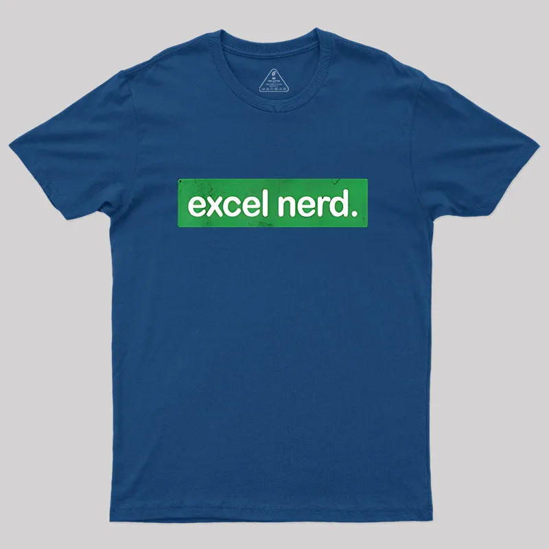 Alternative view of Excel Nerd T-Shirt