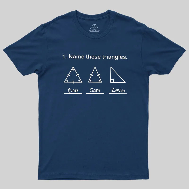 Name These Triangles Geek T-Shirt - Image 2