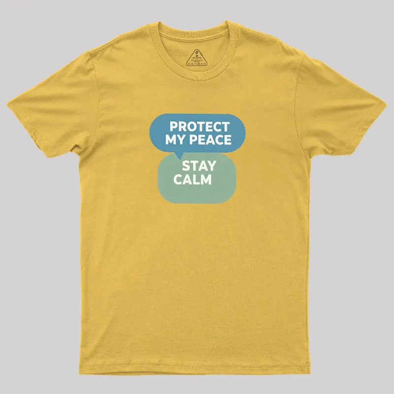 Protect My Peace Geek T-Shirt - Image 6