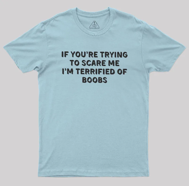 Terrified Humor Geek T-Shirt - Image 9