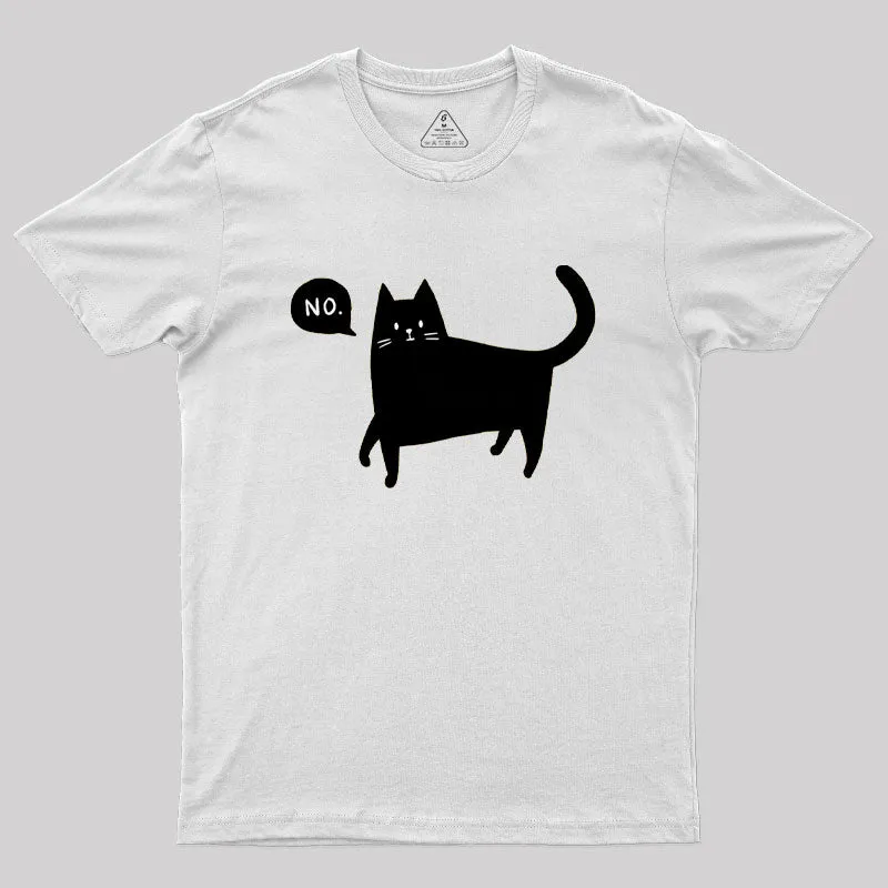 Black Cat Says No Geek T-Shirt - Image 10