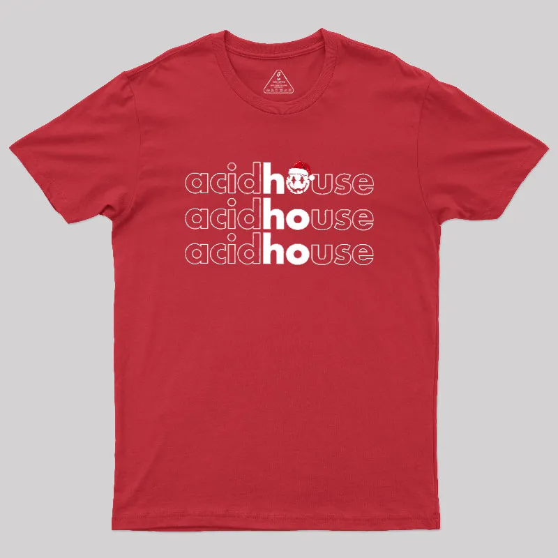 Acid House Ho Ho Ho Geek T-Shirt - Image 5