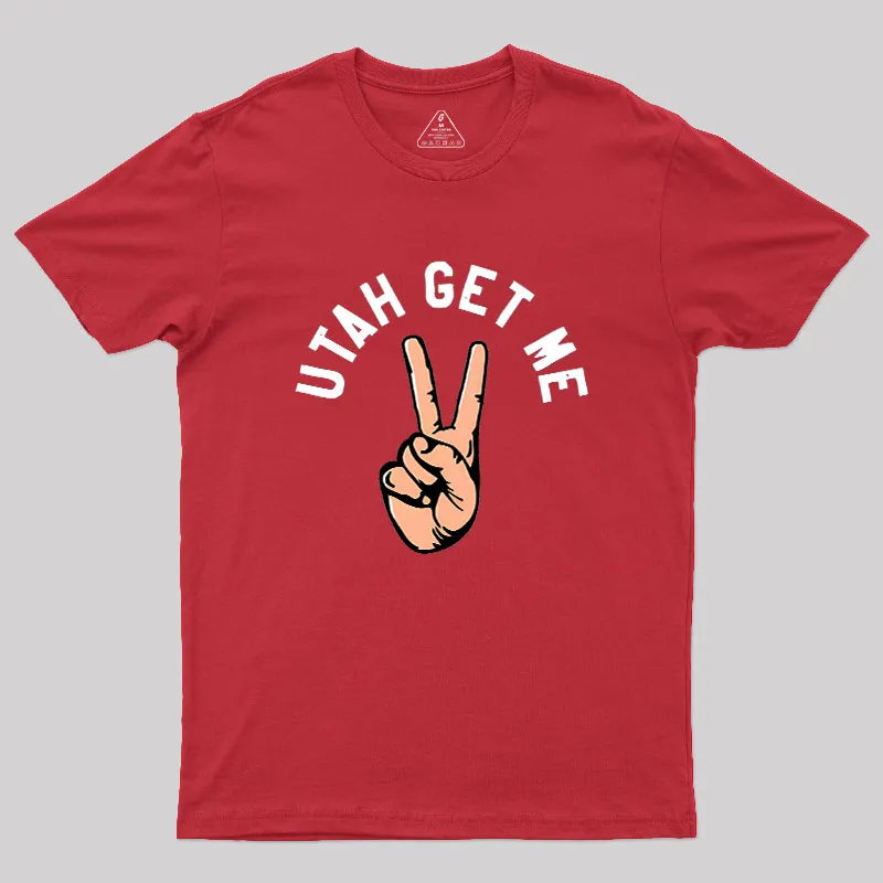 Utah Get Me Two Geek T-Shirt - Image 5