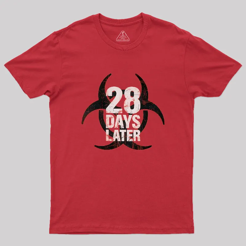28 Days Later Geek T-Shirt