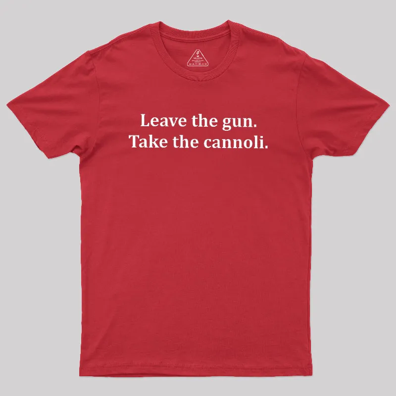 Take The Cannoli Geek T-Shirt - Image 5