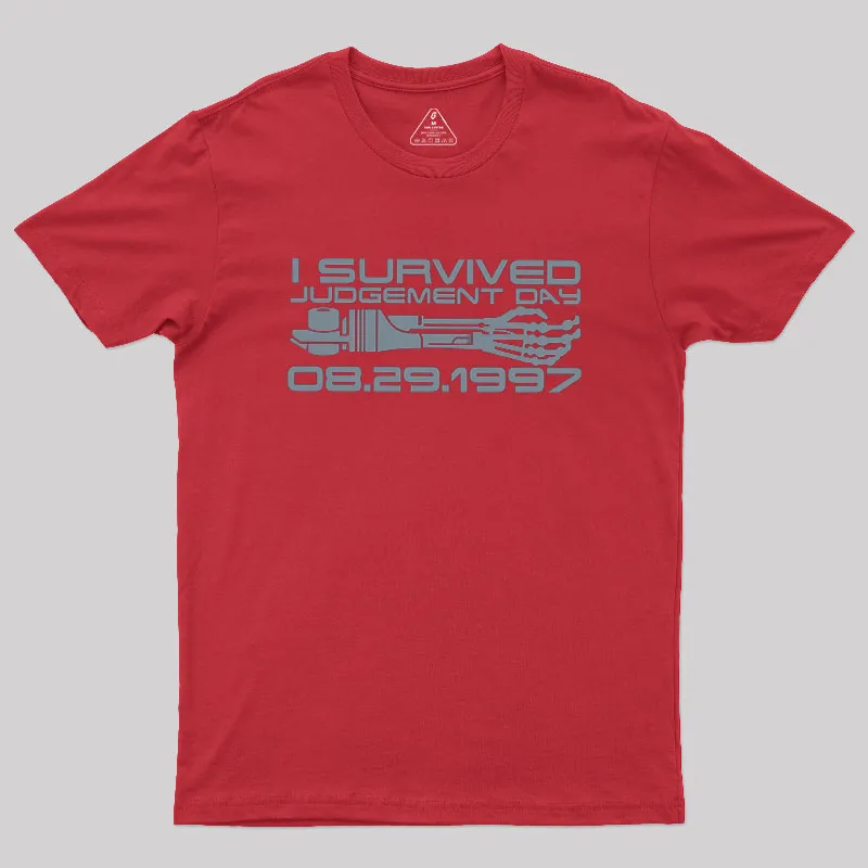 I Survived Judgement Day Geek T-Shirt - Image 5
