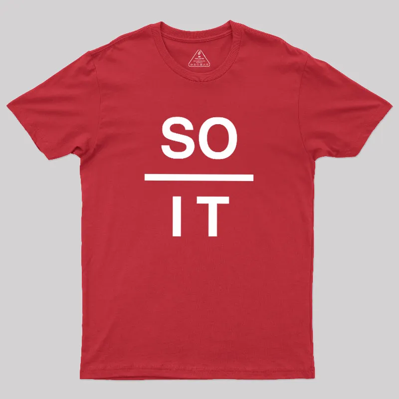 So Over It Geek T-Shirt - Image 5