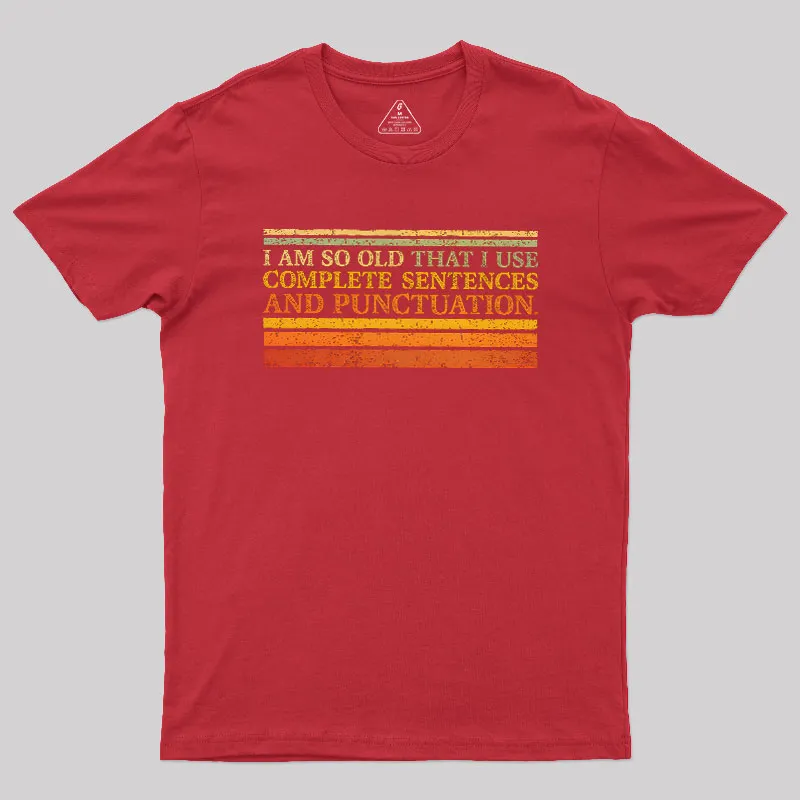 Complete Sentences and Punctuation Geek T-Shirt - Image 4