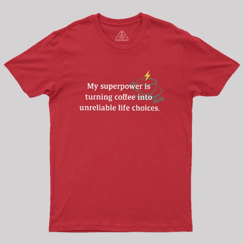 My Superpower Geek T-Shirt - Image 4
