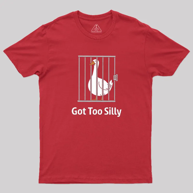 Got-Too-Silly Geek T-Shirt - Image 4