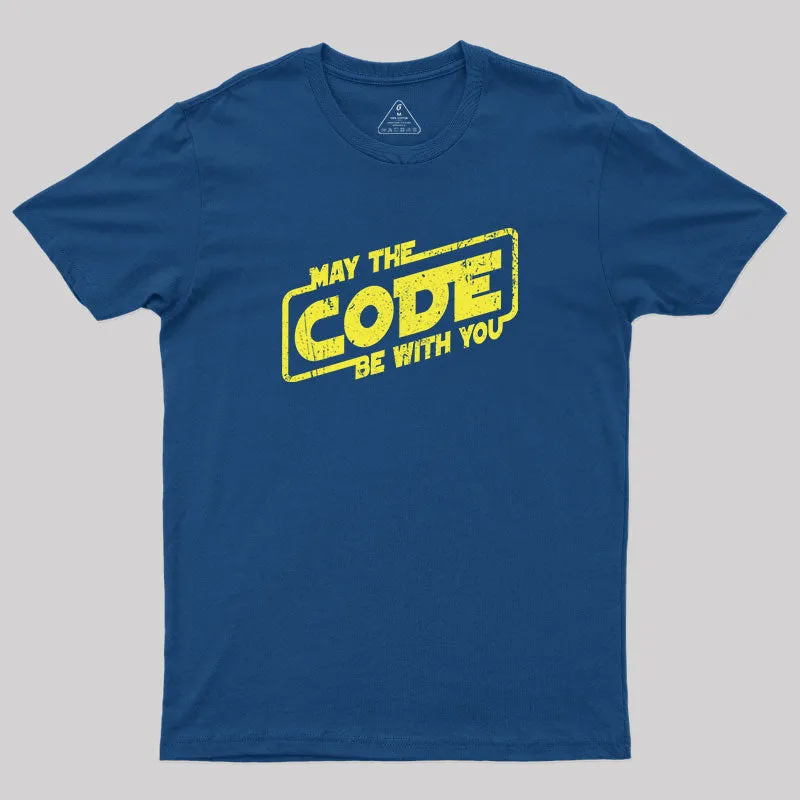 May the Code Be with You T-Shirt - Image 2