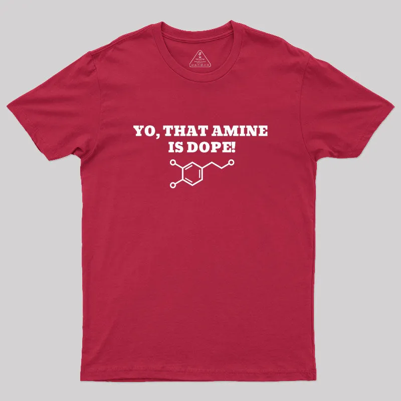 That Amine Is Dope Geek T-Shirt - Image 5