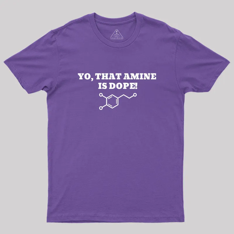That Amine Is Dope Geek T-Shirt - Image 6