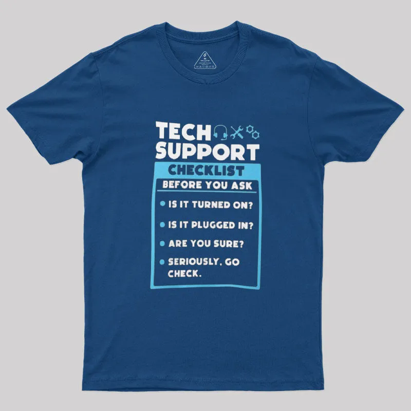 Tech Support Checklist T-Shirt - Image 2