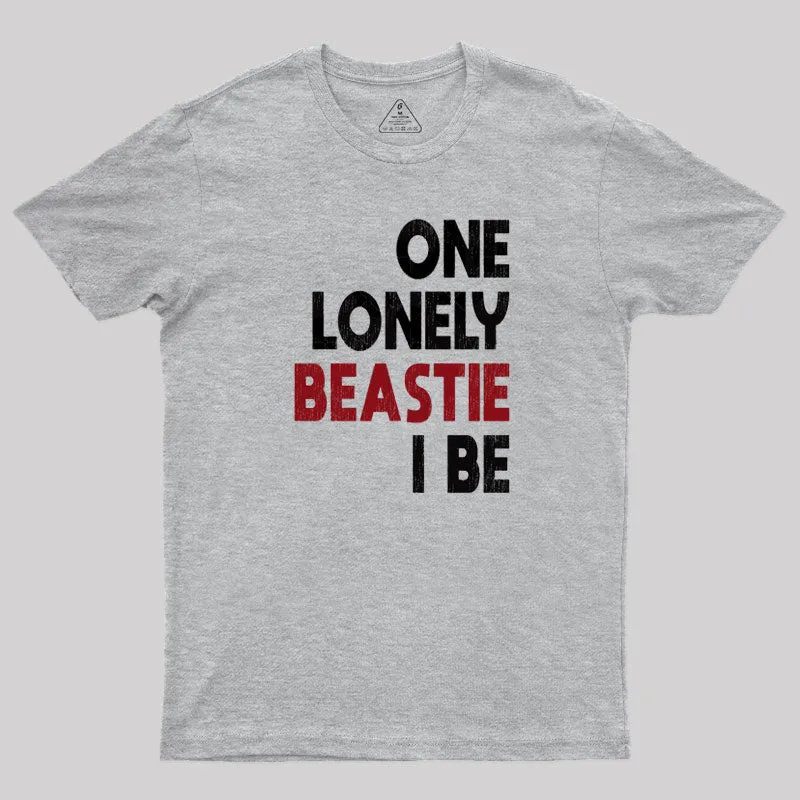 One Lonely Beastie I Be T-Shirt