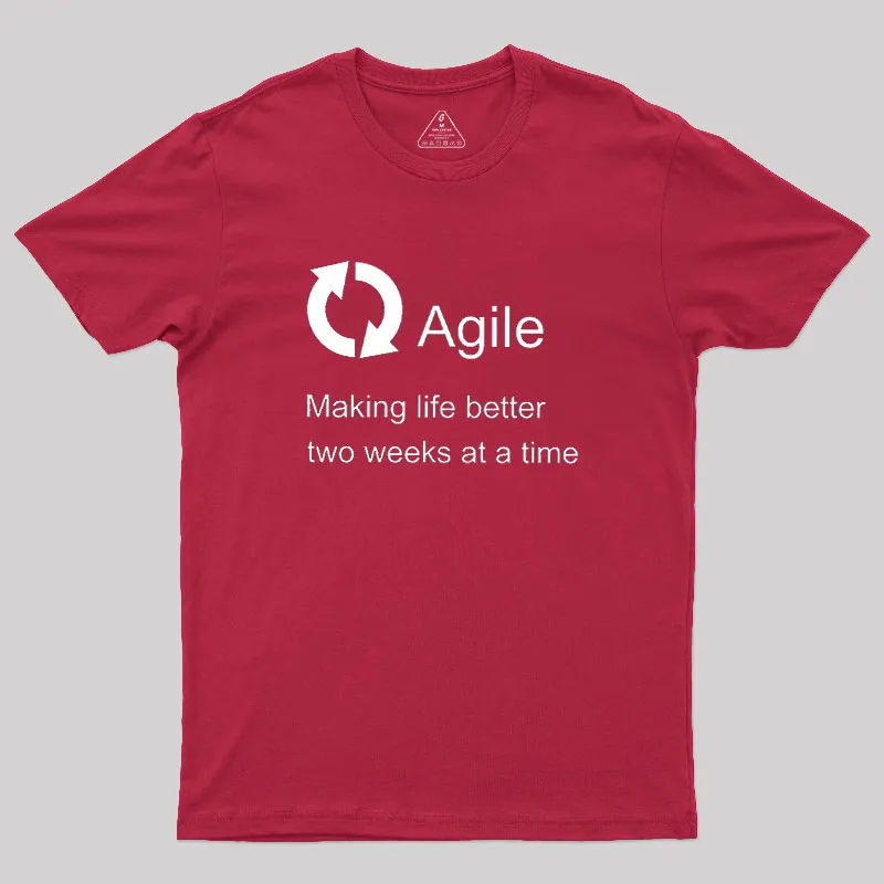 Agile Making Life Better Geek T-Shirt - Image 5