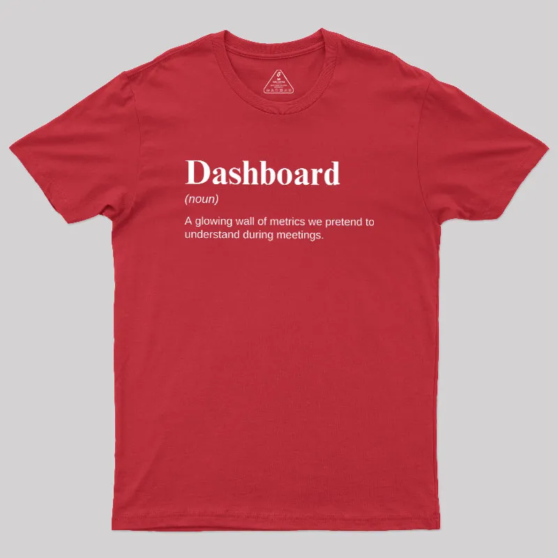 Dashboard Funny Data Analyst Geek T-Shirt - Image 5