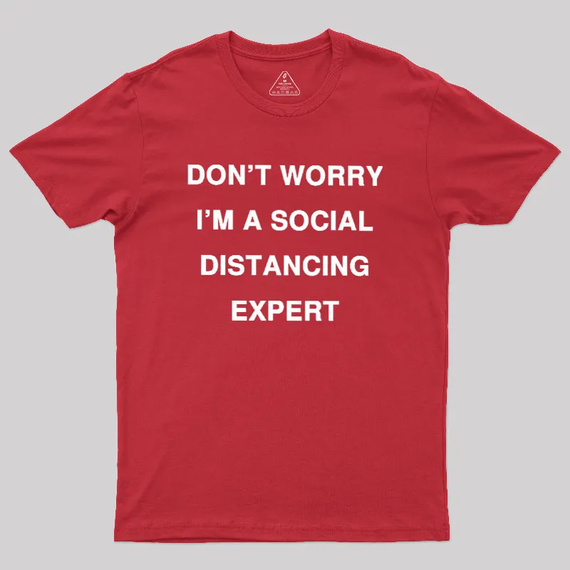 Social Distancing Expert Geek T-Shirt - Image 5