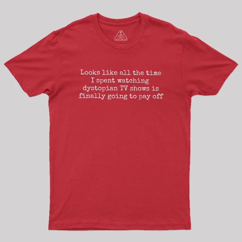 Funny Dystopian Geek T-Shirt - Image 5
