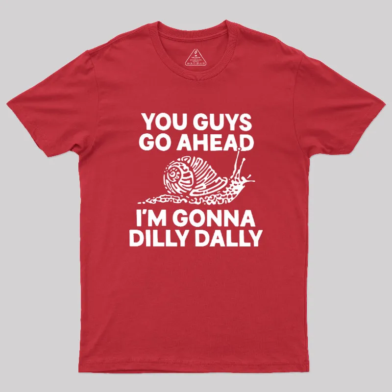 Dilly Dally Snail Geek T-Shirt - Image 5