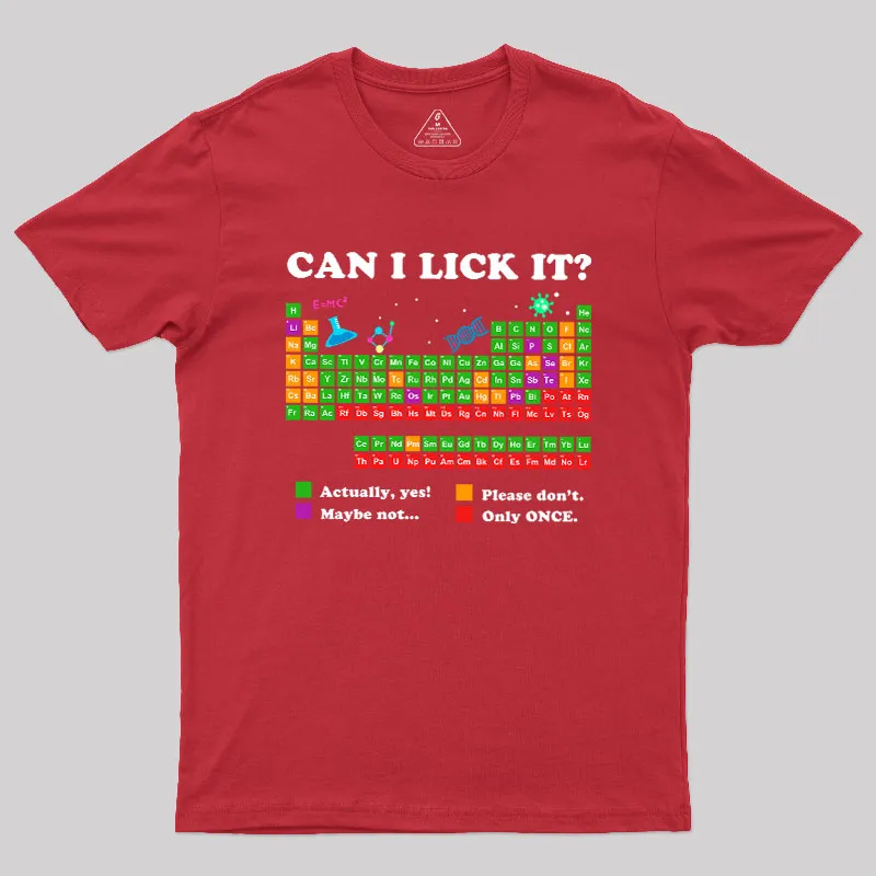 Can I Lick It Periodic Humour Science Geek T-Shirt - Image 5