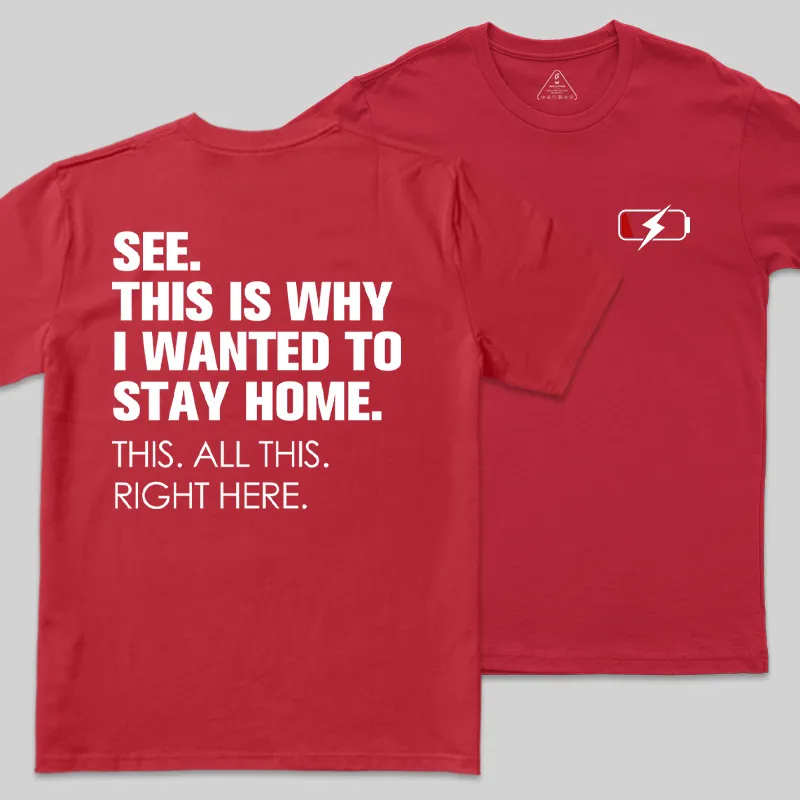 Stay Home Front and Back Printed Geek T-Shirt - Image 6