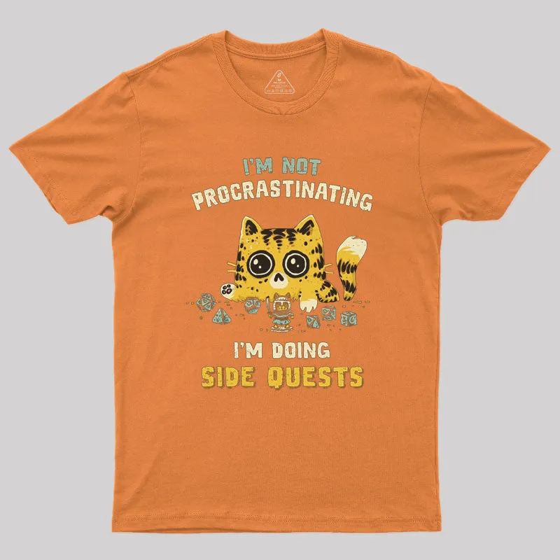 I Am Doing Side Quests Geek T-Shirt - Image 7
