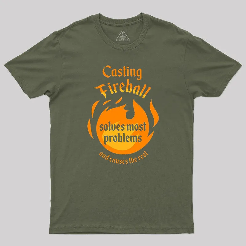 Casting Fireball Solves Most Problems T-Shirt - Image 3