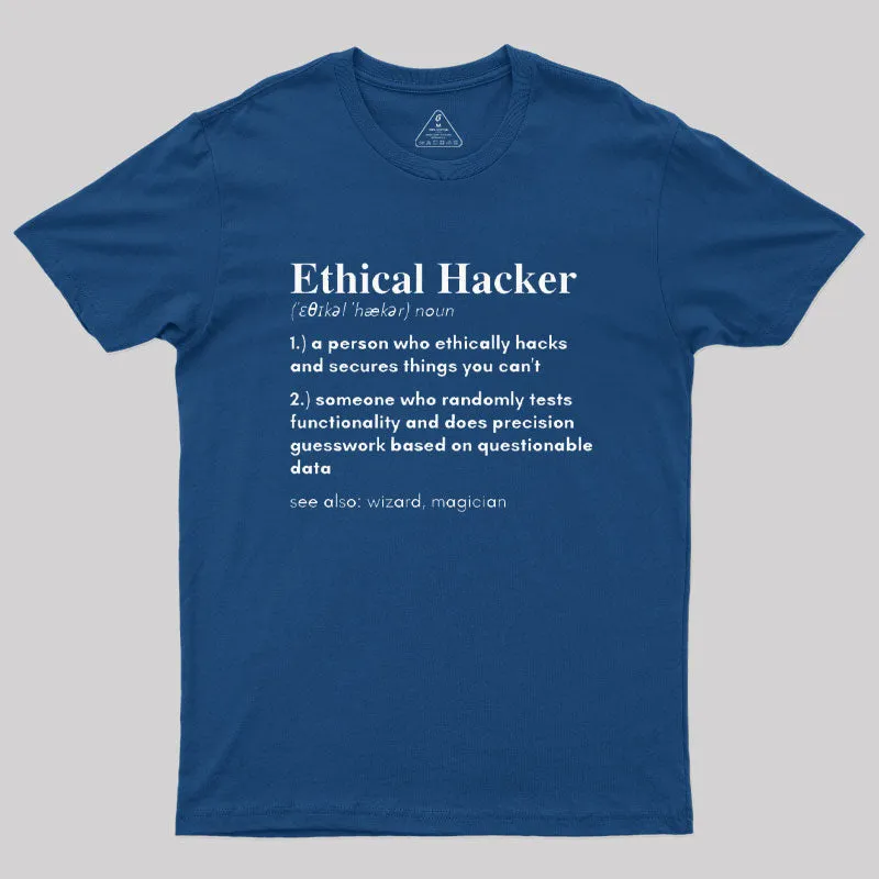 Definition of an Ethical Hacker T-Shirt - Image 2