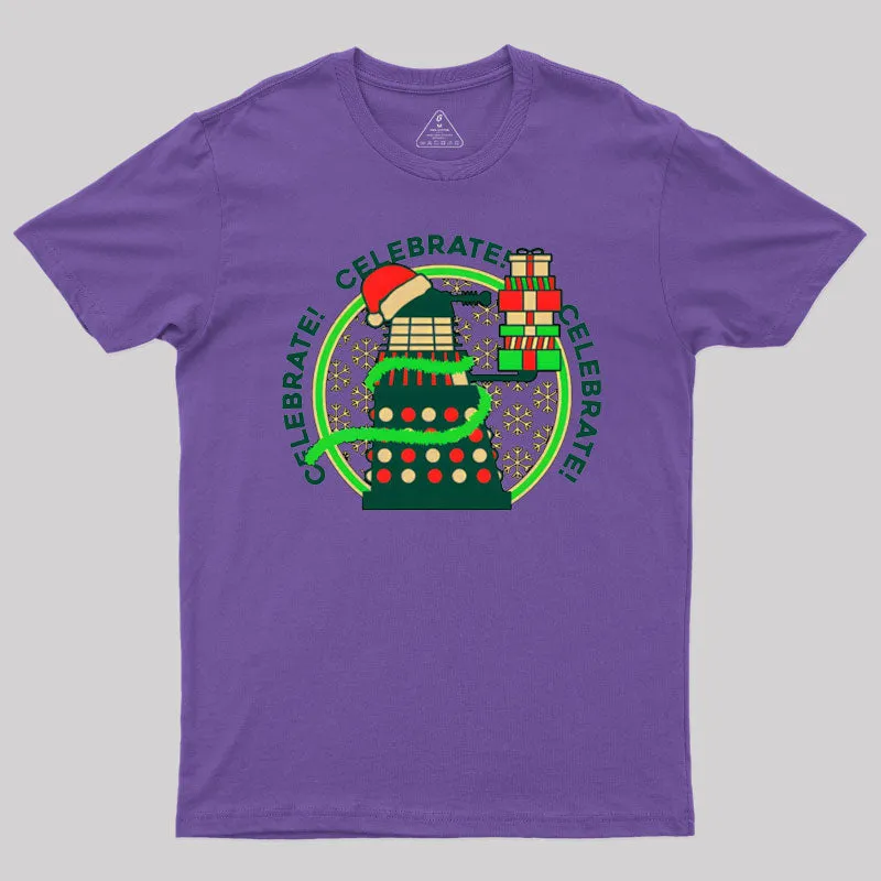 Celebrate! T-Shirt - Image 7