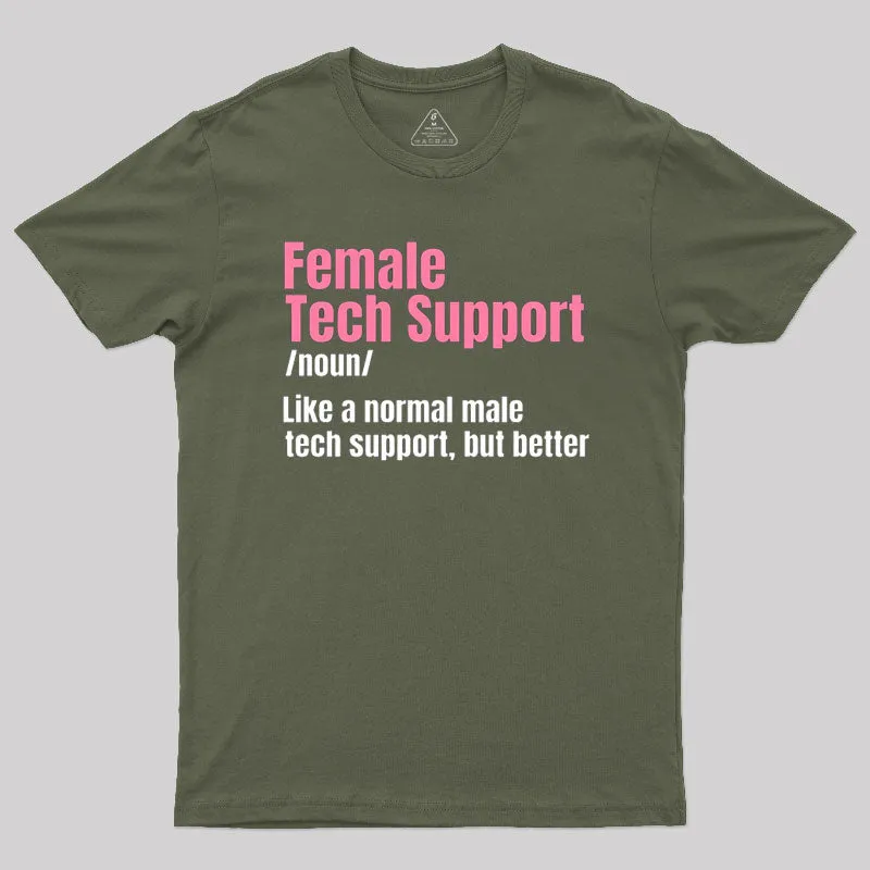 Female Tech Support T-Shirt - Image 3