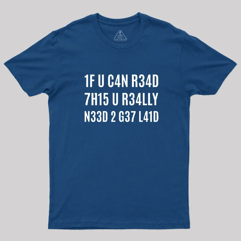 1F U C4N R34D 7H15 T-Shirt - Image 2