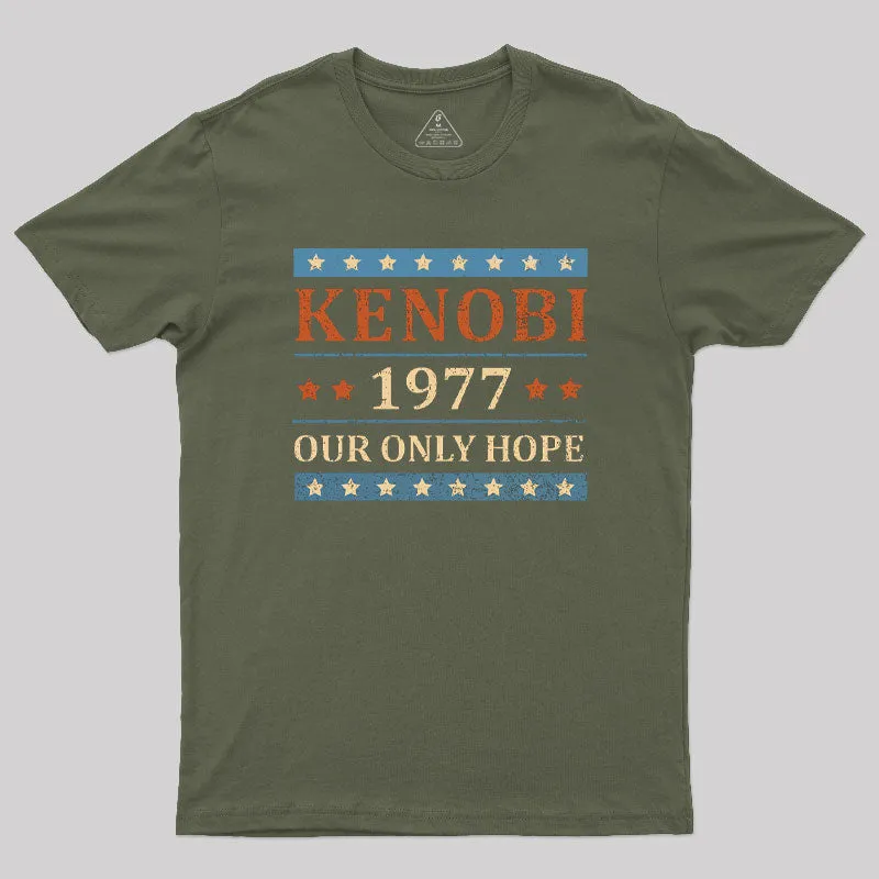 Our Only Hope T-Shirt - Image 3