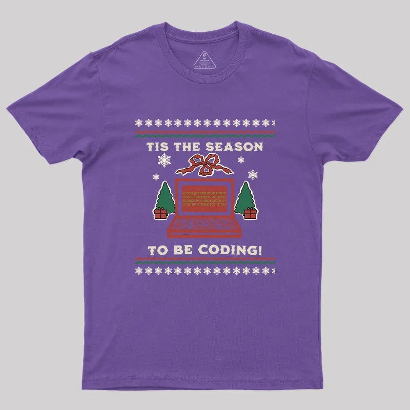 Tis The Season to be Coding T-Shirt - Image 5