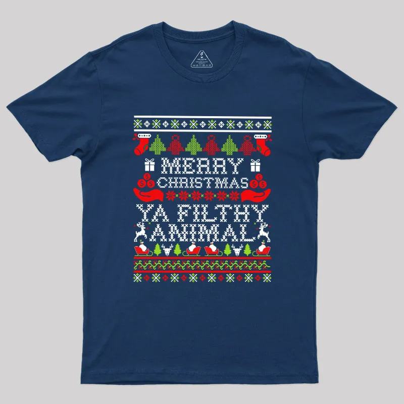 Merry Christmas Ya Filthy Animal Geek T-Shirt - Image 2