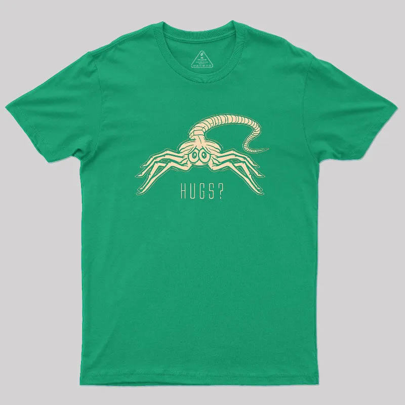 Facehugger Hugs? T-Shirt - Image 10